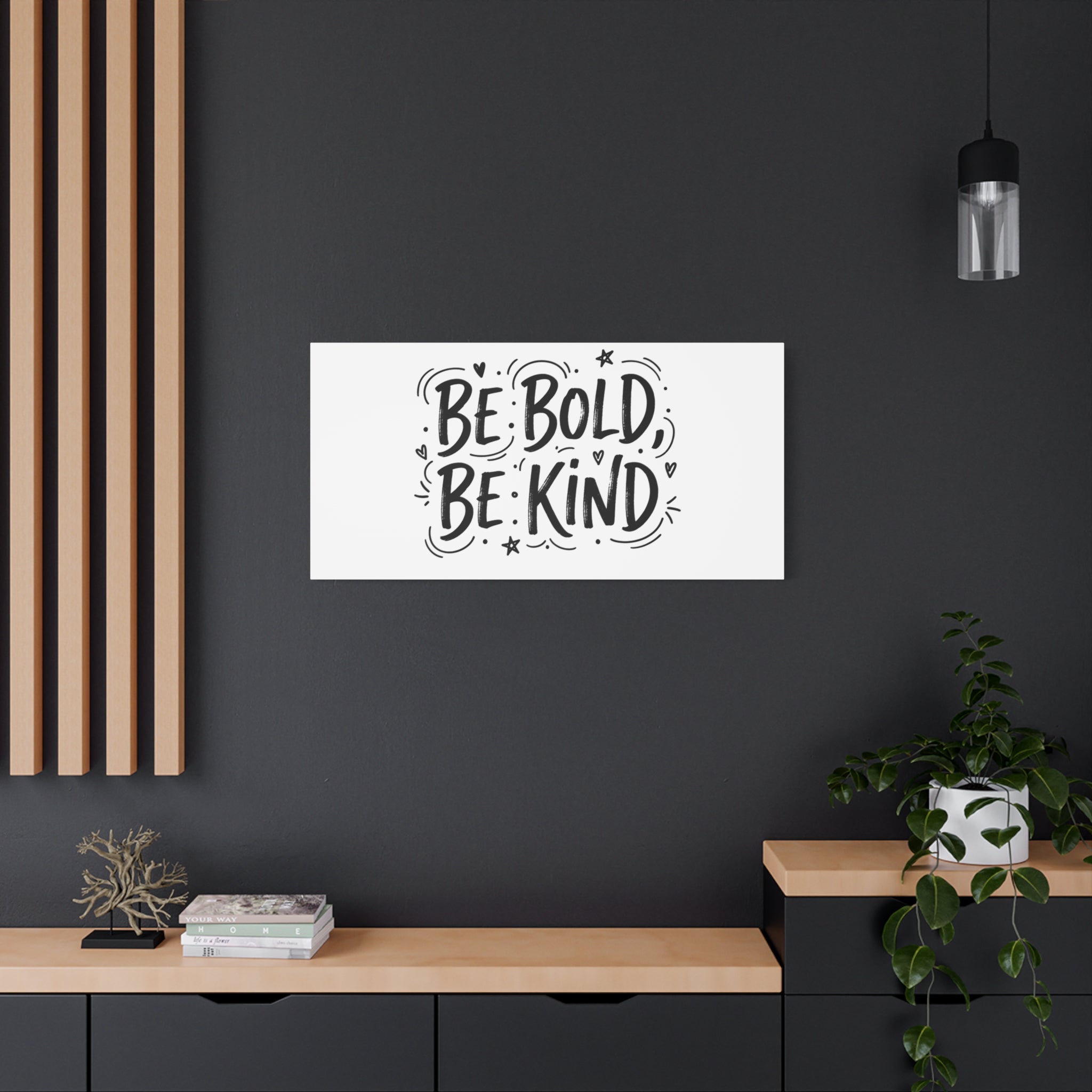 Be Bold Be Kind Canvas | Handwritten Marker Brush Script, Humanized Typography