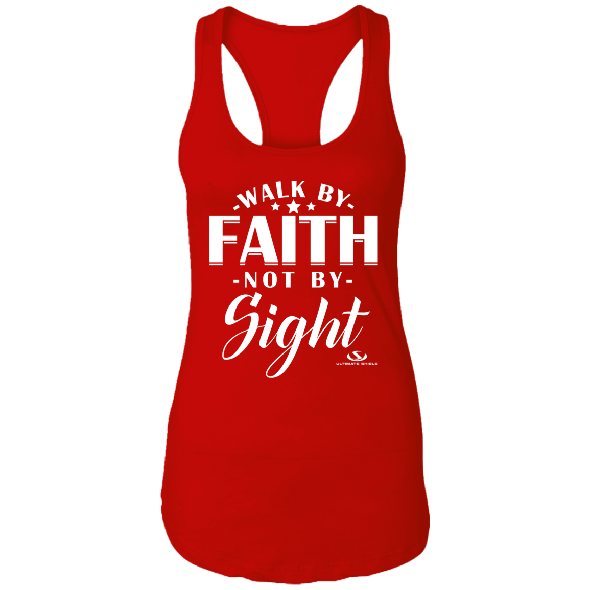 WALK BY FAITH NOT BBY SIGHT Ladies Ideal Racerback Tank