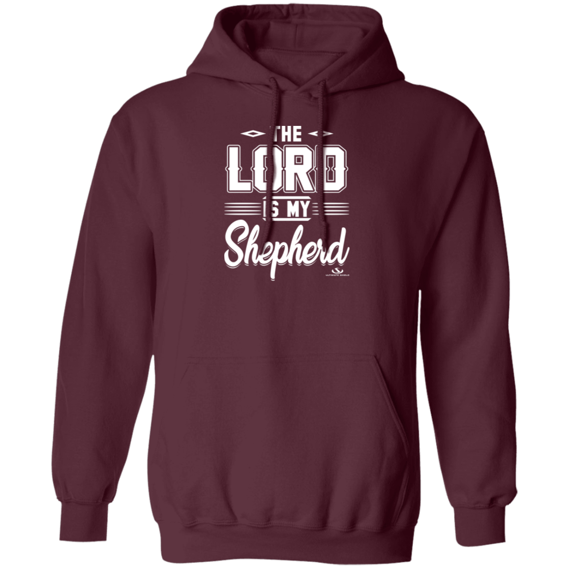 THE LORD IS MY SHEPHERD Pullover Hoodie