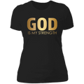 God is my strength Ladies' Boyfriend T-Shirt