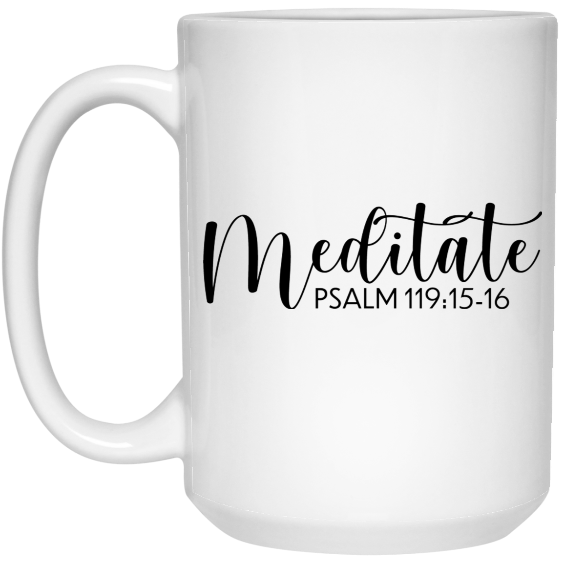 Meditate 15 oz. White Mug