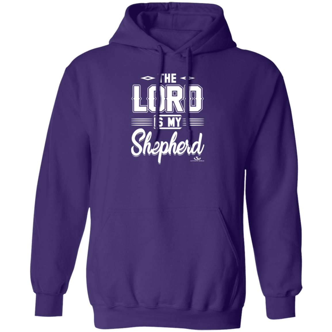 THE LORD IS MY SHEPHERD Pullover Hoodie