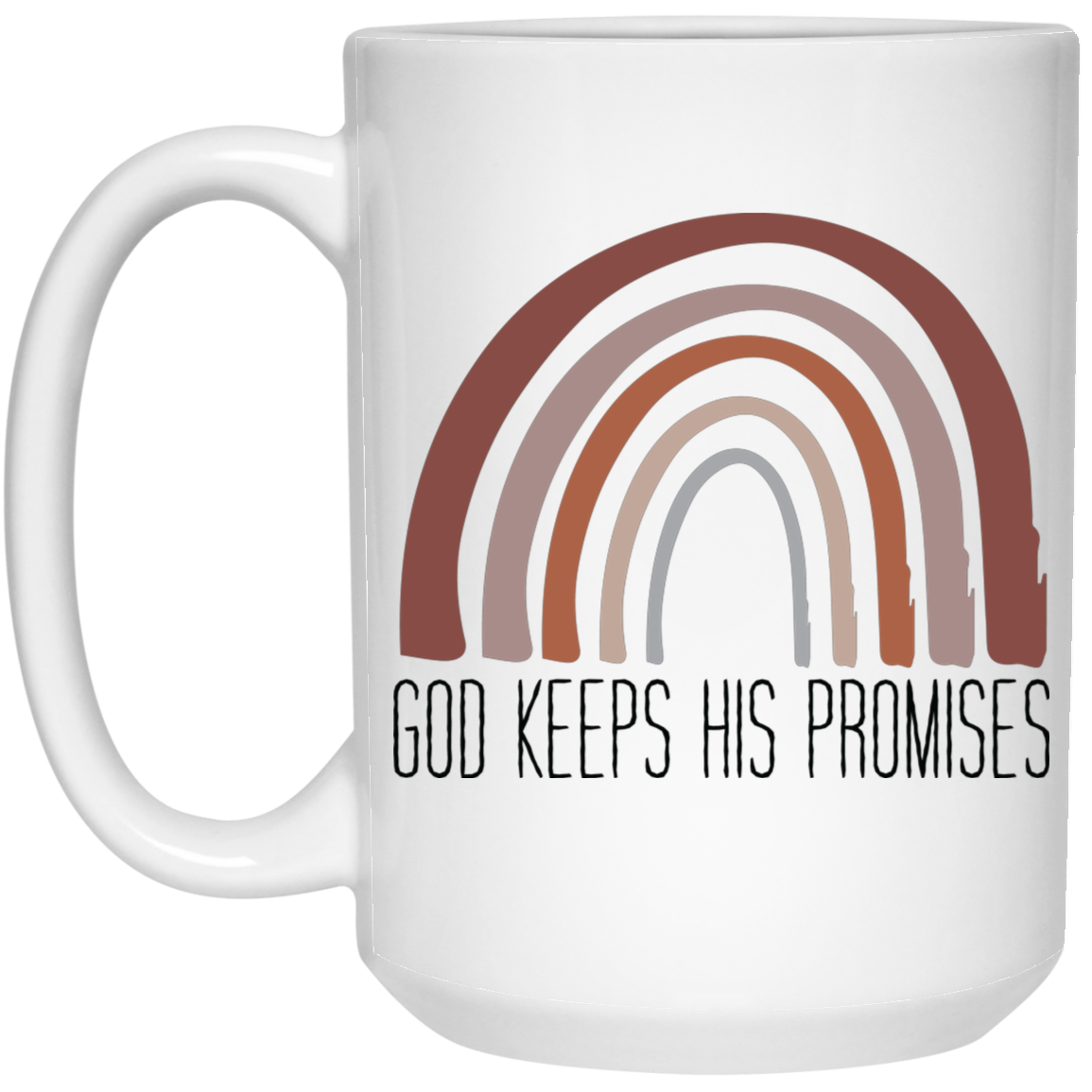 God keeps his promises 15 oz. White Mug