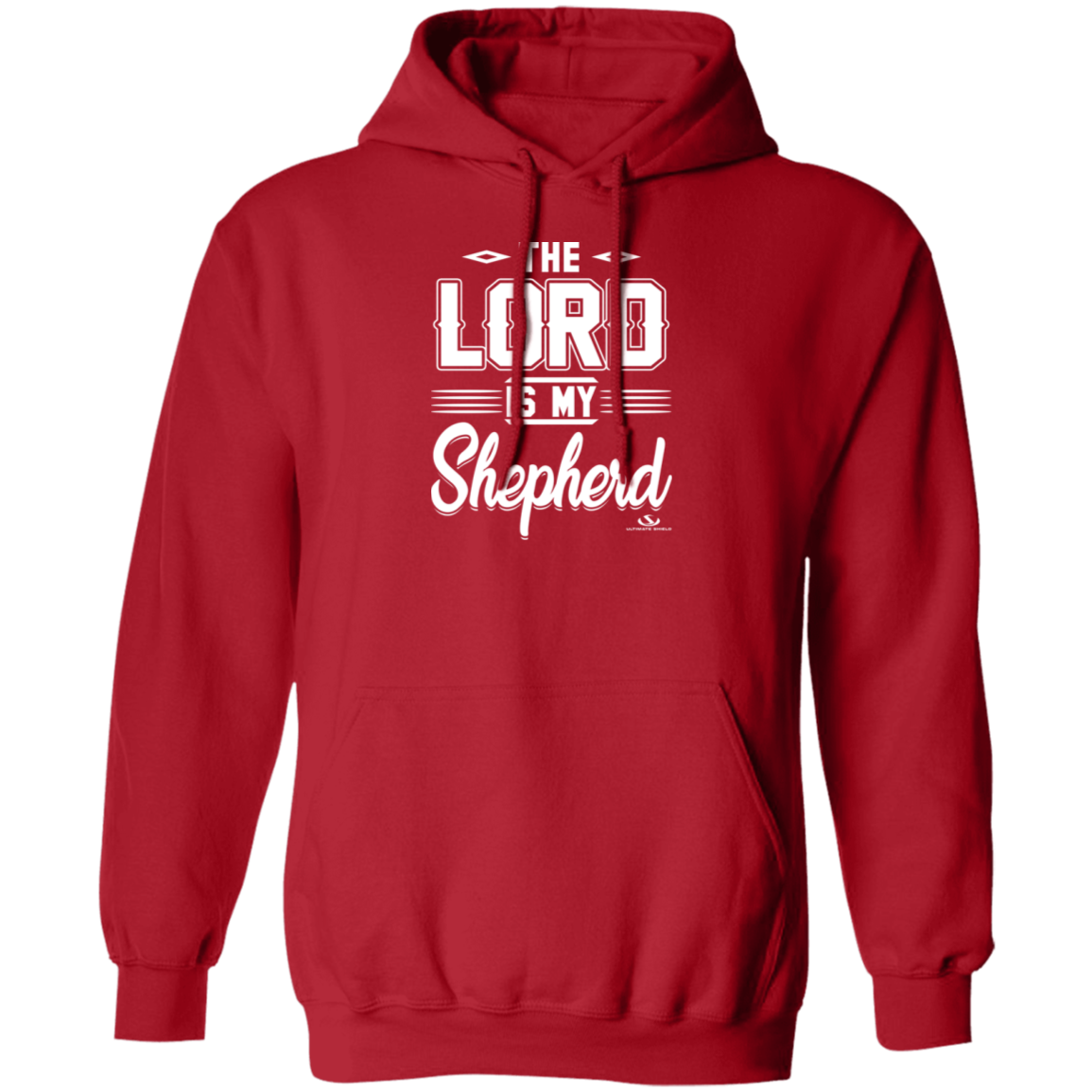 THE LORD IS MY SHEPHERD Pullover Hoodie