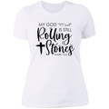 My God is still rolling stones Ladies' Boyfriend T-Shirt