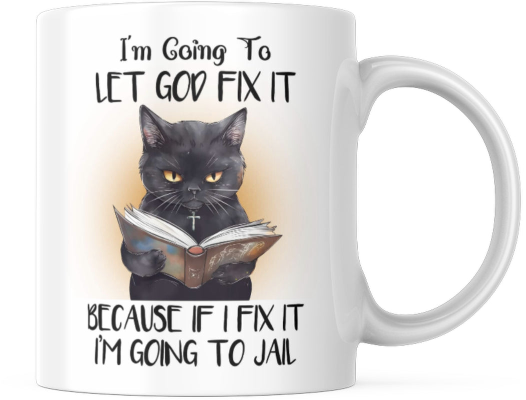 Let God fit it Mug